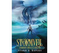 Stormveil: An Epic Fantasy Romance: 2 (Divica Stormborn Chronicles)