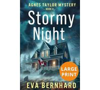 Stormy Night - Large Print Edition (Large Print - Agnes Taylor Mysteries)