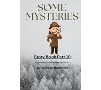 Story Book 19 - Some Mysteries: Collection of different stories: 20