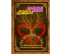 Story book for Dad: (Hear our Story and Gratitude-Guided Journal & Memorial Planner for my Family to Honor Dad Forever)