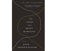 Story of a Brief Marriage
