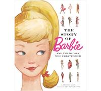 STORY OF BARBIE & WOMAN WHO CREATED HER HC