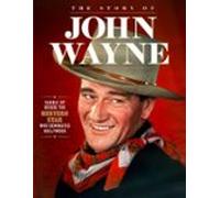 Story Of John Wayne (ebook)