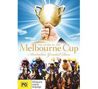 Story of the Melbourne Cup: Australia's Greatest Race [Region 4]