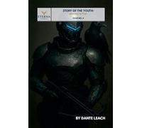 Story of the Youth: Journey to Fear (Issue No. 4) (Eterna Amore)