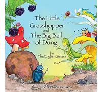 Story Time for Kids with Nlp by the English Sisters: The Little Grasshopper and the Big Ball of Dung