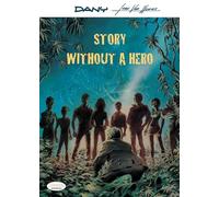 STORY WITHOUT A HERO (ENG)