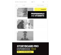 Storyboard Pro: Premium Hardcover Cinematic Sketchbook 16:9, 6x9 inches, 200 pages for Directors, Filmmakers, Animators and Creators: Visual story ... | Holidays Gift for Film Students and Artists