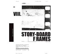 Storyboard Sketchbook VIII: Perfect for Film Students, Comic Artists and Content Creators