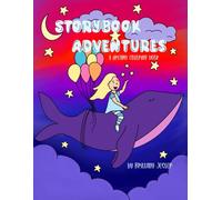 Storybook Adventures: Fantasy Coloring Pages for Kids and Teens, Fairytales, Adventures, Creative Fun