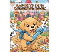 “Storybook Dog Adventures Coloring Book for Kids: 50 Fun and Magical Dog Tales to Color”: “Dive into a world of adorable dog adventures! Featuring 50 ... heartwarming stories in coloring-page form.