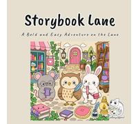 Storybook Lane: A Cute and Cozy Kawaii Coloring Book for Adults and Teens with Bold and Easy Bookshop Village Scenes for Stress Relief and Mindful Relaxation