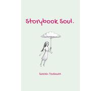 Storybook Soul: A new collection of poetry to tug at your heartstrings from Sarah Todman