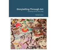 Storytelling Through Art: Drawing Across the Lines