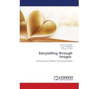 Storytelling through Images: Literature for Children and Young Adults