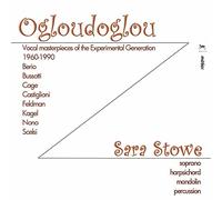 Ogloudoglou – Vocal Masterpieces of the Experimental Generation – métier 2000