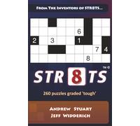 Str8ts - 260 Tough Puzzles: From the inventors of Str8ts