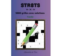 STR8TS 9 X 9 FACILE: 1000 grilles avec solutions
