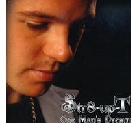 Str8Upt - One Man'S Dream