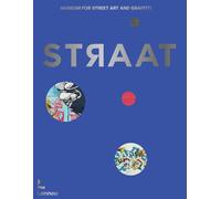 STRAAT: museum for street art and graffiti