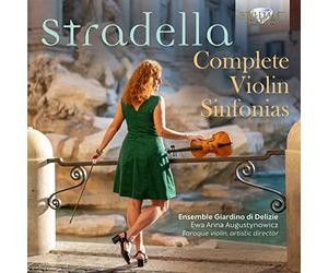 Stradella: Complete Violin Sinfonias
