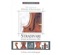Stradivari: Conte Fontana Violin of Oistrakh