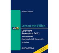 Strafrecht Besonderer Teil 2: Vermögensdelikte - Materielles Recht & Klausurenlehre, Lernen mit Fällen