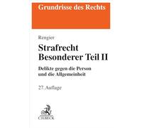 Strafrecht Besonderer Teil II: Delikte gegen die Person und die Allgemeinheit