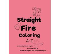 Straight Fire Coloring: A-Z
