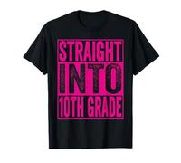 Straight Into 10th Grade Shirt Back to School Tenth Grade Camiseta