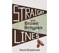 Straight Lines and Brown Brogues