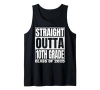 Straight Outta 10th Grade Class 2025 Graduation Tenth Grade Camiseta sin Mangas