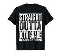 Straight Outta 10th Grade Graduate Funny 2026 Tenth Grade Camiseta