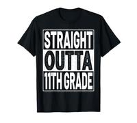 Straight Outta 11th Grade Graduation Eleventh Grade Graduate Camiseta
