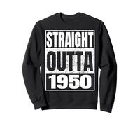 Straight Outta 1950 Classic Year Birth of Birthday Vintage Sudadera