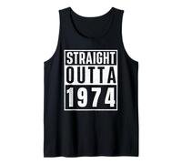 Straight Outta 1974 Birth of Birthday Classic Years Vintage Camiseta sin Mangas