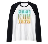 Straight Outta 1975 Classic Birth of Birthday Years Retro Camiseta Manga Raglan
