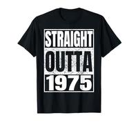Straight Outta 1975 Classic Year Birth of Birthday Vintage Camiseta
