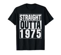 Straight Outta 1975 Classic Years Vintage Birth of Birthday Camiseta