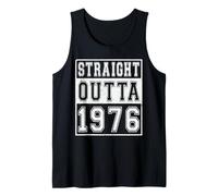 Straight Outta 1976 Classic Birth of Birthday Year Vintage Camiseta sin Mangas