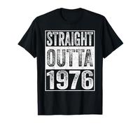 Straight Outta 1976 Men Women Year Birth of Birthday Vintage Camiseta