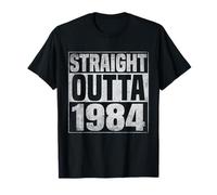 Straight Outta 1984 Classic Years Vintage Birth of Birthday Camiseta