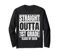 Straight Outta 1st Grade Class 2026 Graduation First Grade Manga Larga
