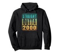 Straight Outta 2000 Classic Birth of Birthday Years Retro Sudadera con Capucha