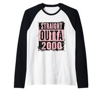 Straight Outta 2000 Cumpleaños para mujeres y niñas, divertido Camiseta Manga Raglan