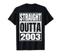 Straight Outta 2003 Classic Year Birth of Birthday Vintage Camiseta