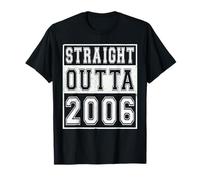 Straight Outta 2006 Classic Birth of Birthday Year Vintage Camiseta