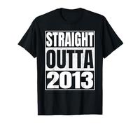 Straight Outta 2013 Birth of Birthday 2013 Years Old Vintage Camiseta