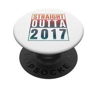 Straight Outta 2017 Birth of Birthday Classic 2017 Vintage PopSockets PopGrip Adhesivo