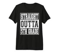 Straight Outta 5th Grade Graduation For Her Him Fifth Grade Camiseta Premium